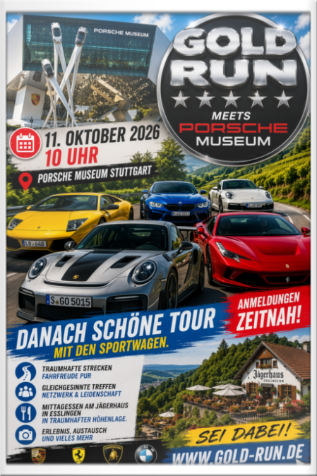 Gold-Run Sportwagenausfahrt meets Porsche Museum Stuttgart
